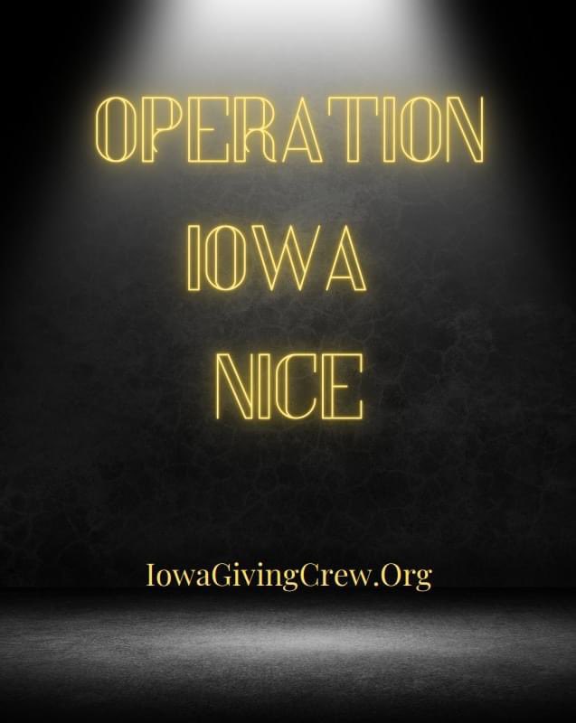 #OperationIowaNice helps bridge #Community gaps. Last year, we successfully secured stable housing for young families, supported those facing sudden hardships, &amp; organized Christmas adoptions for families in need. ✅ IowaGivingCrew.org for donation options &amp; further info 💛