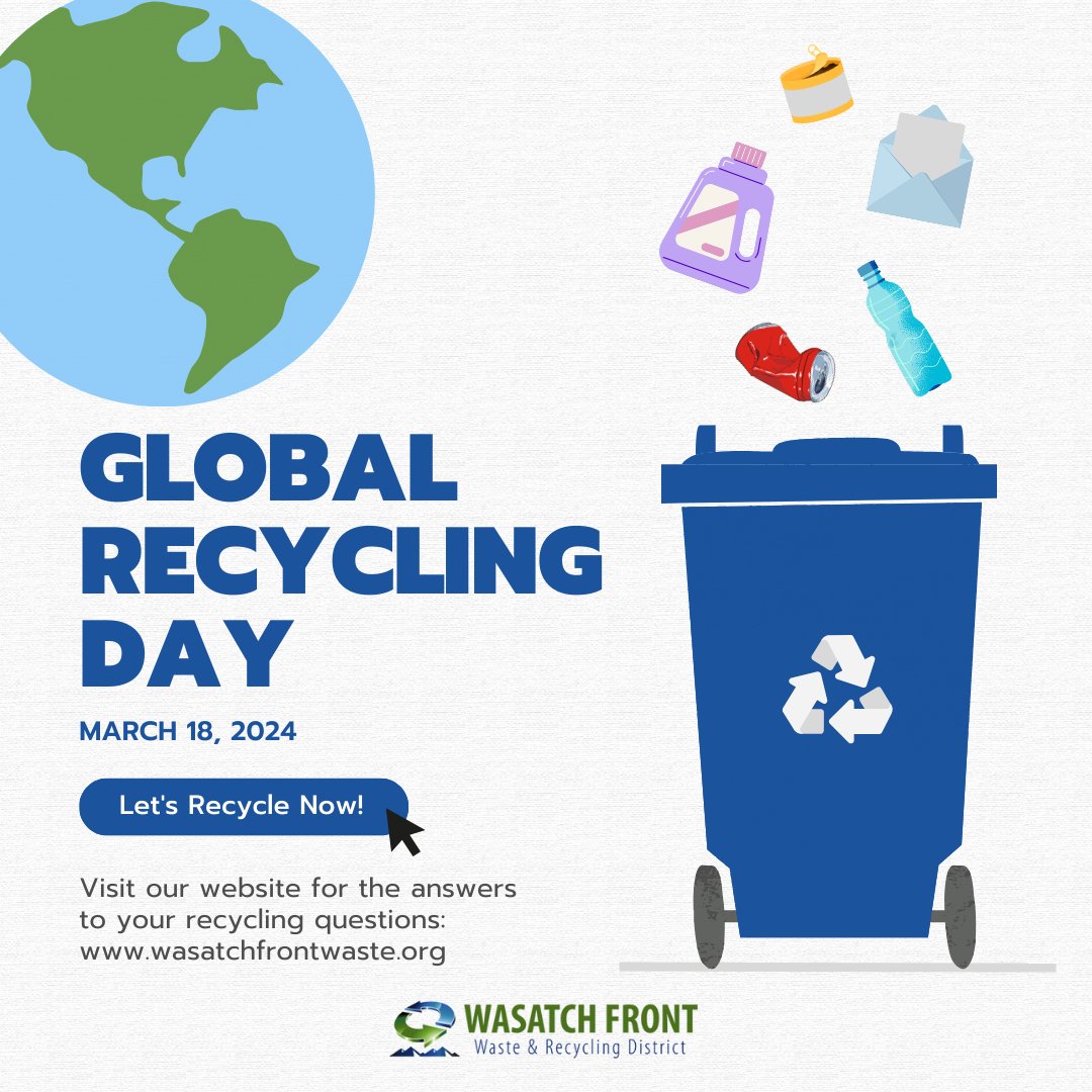 Today is Global Recycling Day! March 18th is a day to raise awareness of the importance of recycling and the environmental benefits. Visit our website to learn how you can contribute to recycling in your community: wasatchfrontwaste.org.