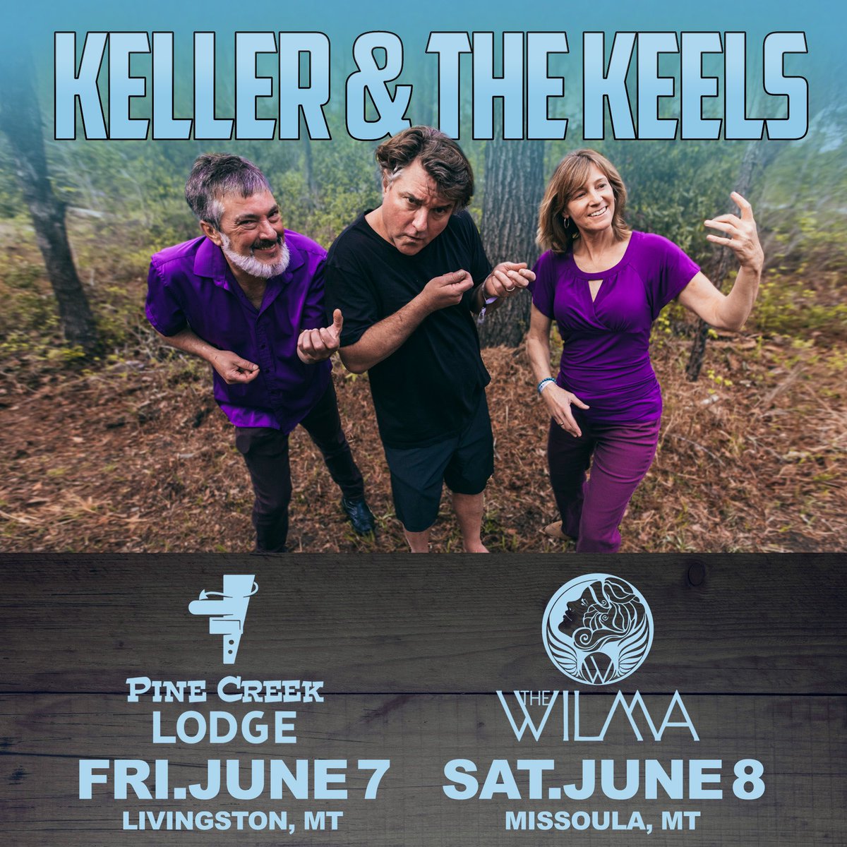 📣 Keller & the Keels are headed to Montana! @TheWilmaTheatre + @pinecreeklodge 🎟️ on sale Friday 3/22 at 10 am MT! #kellerandthekeels @LarryKeel 🎟️ kellerwilliams.net/shows