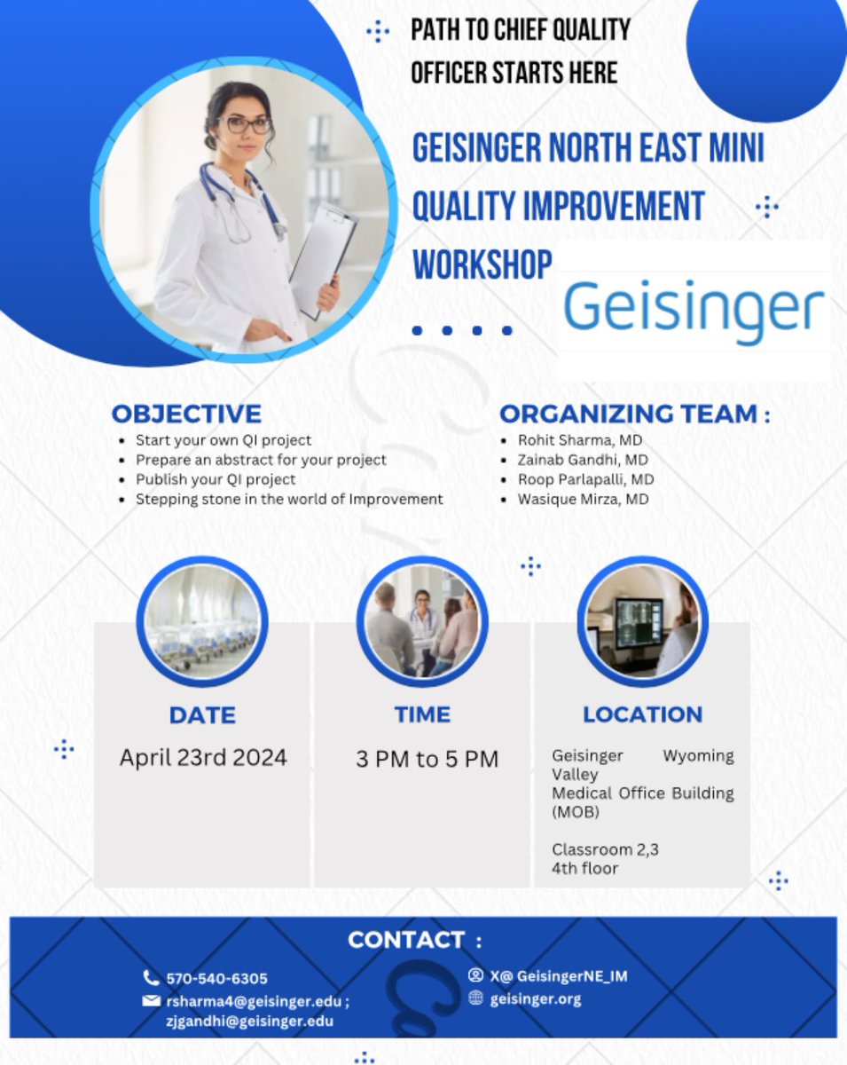 Mini Quality Improvement workshop by Geisinger IM North East Program April 23rd 2024 3 PM to 5 PM EST In person and Microsoft teams Register with the link below : lnkd.in/e8EMFpJT