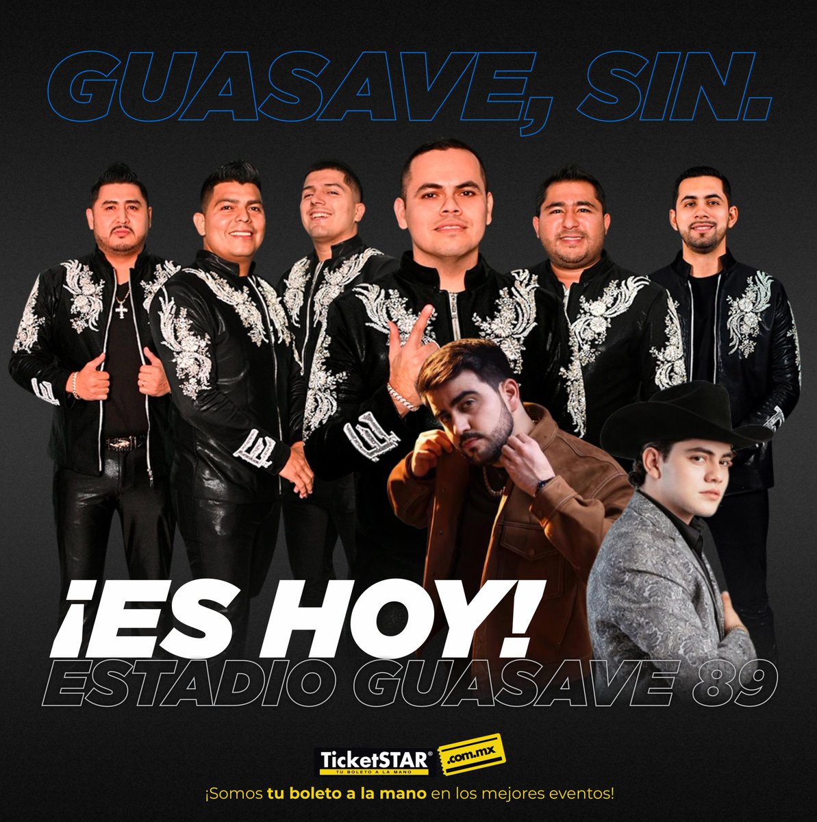 TicketstarMx's tweet photo. #GUASAVE 🔥 ¡ES HOY! ¡Un increíble evento que no te puedes perder! HOY 16 de Marzo, ENIGMA NORTEÑO, Luis Mexía y Ricky Barajas, en el Estadio Guasave 89.

👉🎫 Compra tus boletos en La Casa del Vino y en Taquillas del evento desde las 2 de la tarde. https://t.co/7ekjpNBT9Z