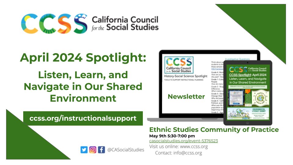 Check out the April 2024 CCSS Spotlight: Listen, Learn, and Navigate in Our Shared Environment ccss.org/instructionals… + Your invitation to the Ethnic Studies Community of Practice @CASocialStudies casocialstudies.org/event-5376523 #SSChat