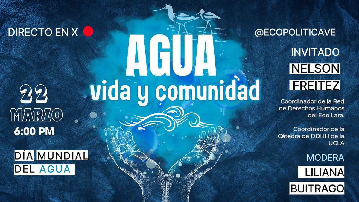 📢 𝐄𝐥 𝟐𝟐 𝐝𝐞 𝐌𝐚𝐫𝐳𝐨 𝐭𝐞 𝐢𝐧𝐯𝐢𝐭𝐚𝐦𝐨𝐬 𝐚 𝐧𝐮𝐞𝐬𝐭𝐫𝐨🎙 𝐗 𝐞𝐧 𝐯𝐢𝐯𝐨 en el marco del #DiaMundialDelAgua 

Con la compañía de Nelson Freitez <a href="/nefreitez/">Nelson Freitez</a> quien conversará sobre la experiencia de lucha por el agua desde las comunidades (Lara)  

¡Te esperamos!