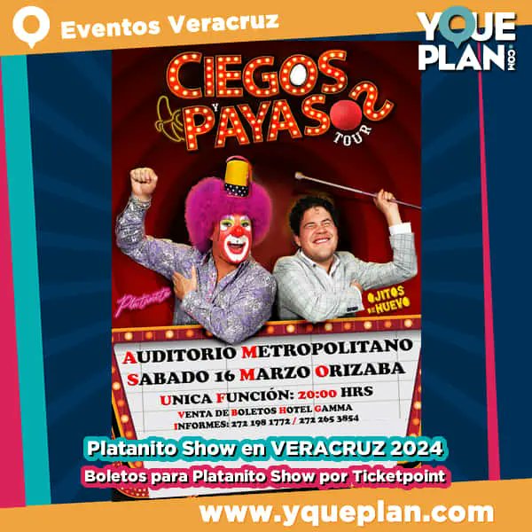 yqueplan_com's tweet photo. HOY Platanito y Ojitos de Huevo en Veracruz 2024 ‼️ Boletos e información : ℹ️
.
.
.
#platanito #ojitosdehuevo #ciegosypayasos #Veracruz #AuditorioMetropolitano #EventosVeracruz #ticketpoint #Hotelgamma https://t.co/UAOgg4JsRA