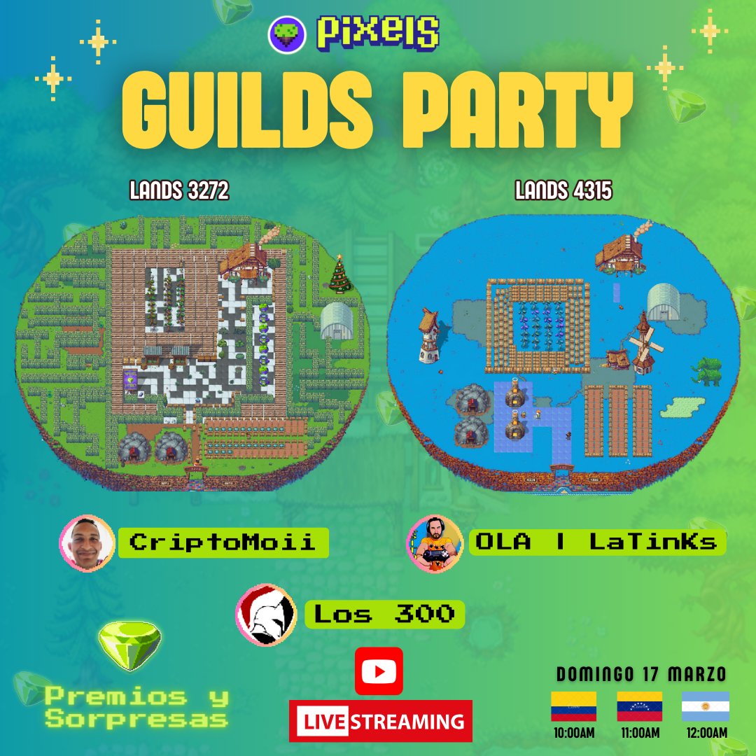 GRAND PRIX / APERTURA DE LANDS EN VIVO📷 

Están invitados a la primera gran fiesta de Guilds Asociadas de habla hispana creada por los Gremios @latinks @criptomoii y @los300 se estarán repartiendo premios sorpresas para los asistentes.

<a href="/pixels_online/">Pixels</a> <a href="/TKSITOGAME/">TKSITO GAME</a> @maxilos300