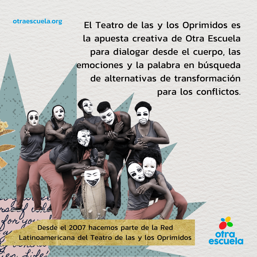 Otra_Escuela's tweet photo. 🎭 Hoy, 16 de marzo, es el Día Mundial del Teatro de las y los Oprimidos, una de las apuestas creativas de Otra Escuela para construir paz ✊🕊️.

#EducaciónParaLaPaz https://t.co/AYWQsiA1Pd