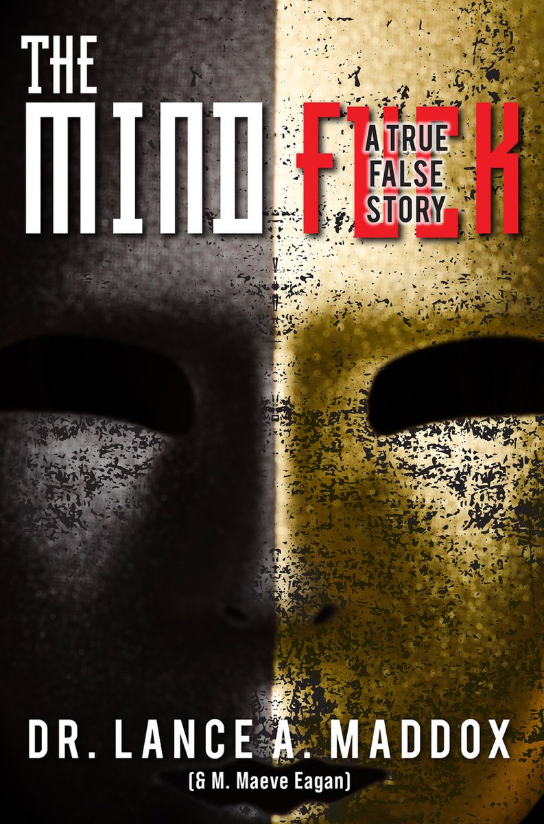The Mind Fuck: a true false story jashykins.blogspot.com/2024/03/the-mi… #truecrime #biography #legalthriller #thriller #thrillerbooks #IARTG #wowbooks #readingcommunity #WritingCommunity #KindleUnlimited