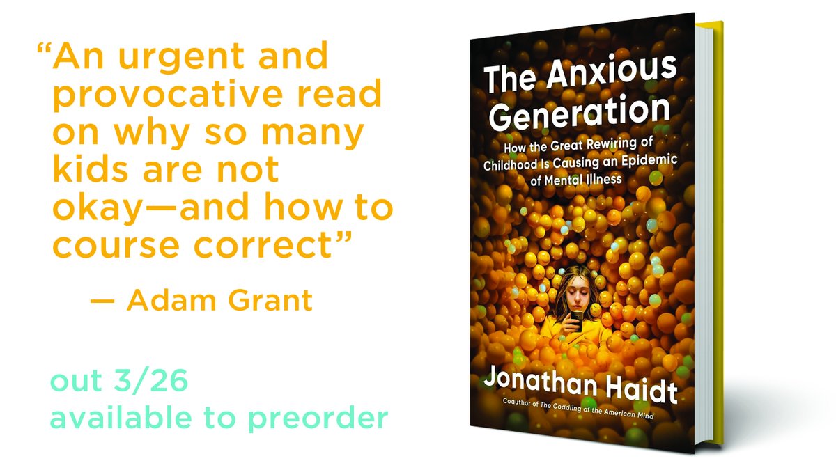 Gen Z has a great deal of hidden potential. Let's unlock it. The Anxious Generation shows how. Thanks @AdamMGrant On sale 3/26. Pre-order at: penguinrandomhouse.com/books/729231/t… #anxiousgeneration