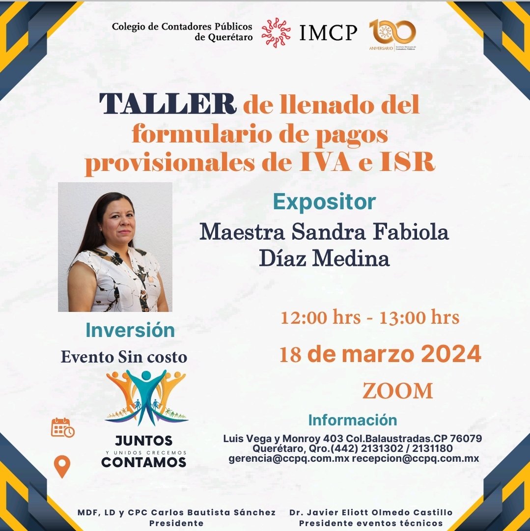 sandradiazmedin's tweet photo. Aprovechemos el día de descanso para platicar un poco del aplicativo en la declaración de IVA precargado del portal del 

Te esperamos este lunes 18 de marzo a las 12 horas a través de la plataforma ZOOM.

@ccpqro
@SOLFIECarlos https://t.co/8JsBq7Ta2j