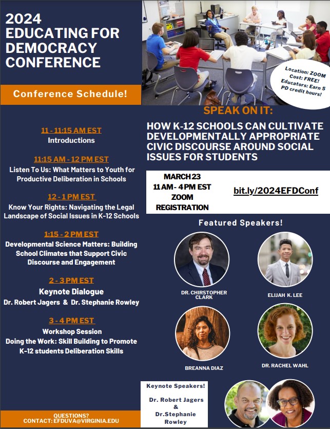 CCcivics's tweet photo. Free online workshop for educators! Educating for Democracy at the University of Virginia is hosting an online conference on March 23, 2024. Attending teachers can get professional development hours. See the flyer below for more details. https://t.co/1vFreFms1S