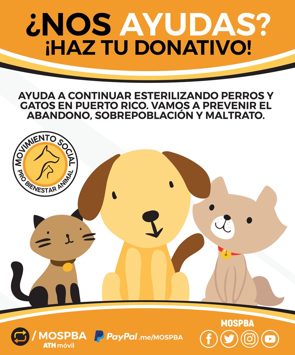 ¿𝐍𝐨𝐬 𝐀𝐲𝐮𝐝𝐚𝐬?, ¡𝘏𝘢𝘻 𝘵𝘶 𝘋𝘰𝘯𝘢𝘵𝘪𝘷𝘰! Para continuar ayudando y contribuyendo a #Esterilizar necesitamos de tu colaboración. #MOSPBA #BienestarAnimal Puedes hacerlo vía #AthMovilBusiness #PayPal o directamente a nuestra página #Facebook en #Donativo