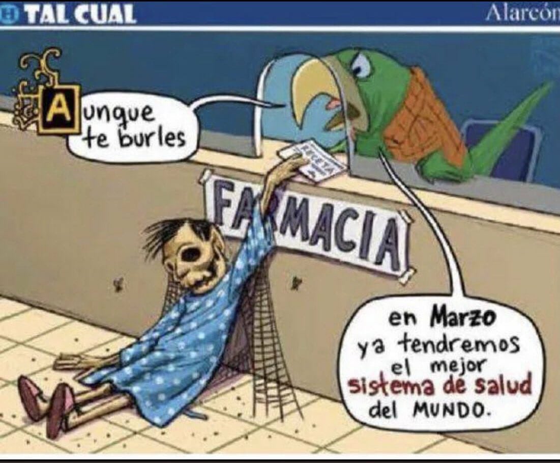 El Dictador #NarcoPresidenteAMLO20 presumiendo el mejor sistema de salud del mundo.