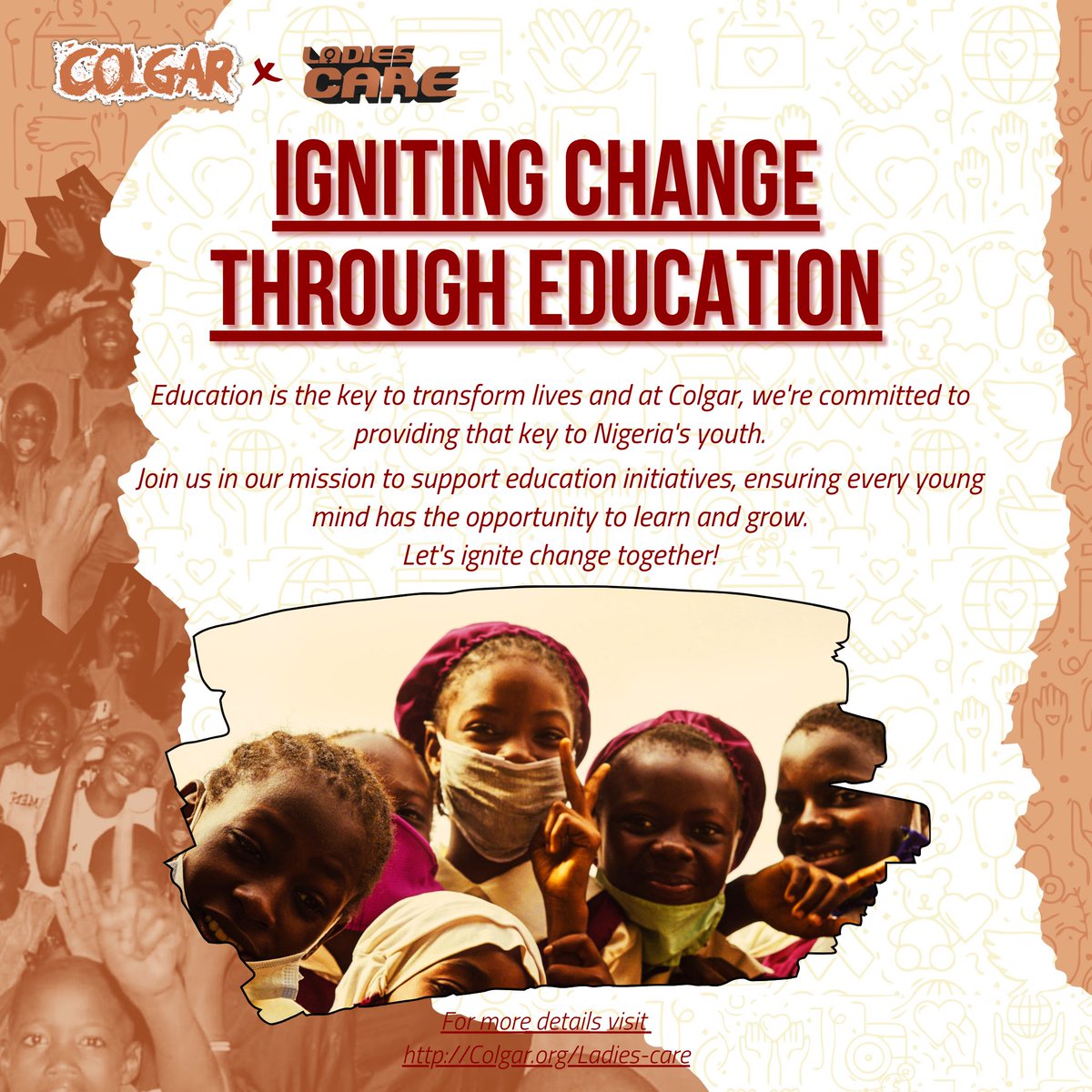 Unlocking potential through education! 🌟 Join us at Colgar as we ignite change and empower Nigeria’s youth with the tools for a brighter tomorrow. Let’s make education accessible to all and create a world where every young mind can thrive.  #IgniteChange #Colgar