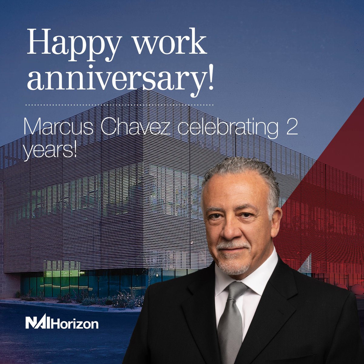 Happy anniversary Marcus Chavez! #NAIGlobal #NAIHorizon #CRE #CommercialRealEstate