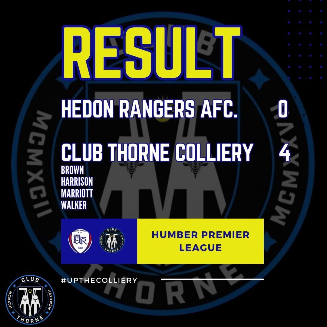 RESULT: 

Hedon Rangers AFC 0
Club Thorne Colliery 4

#colliery #clubthorne #upthecolliery #clubthorneacademy #thorne #moorends #doncasterisgreat #doncaster