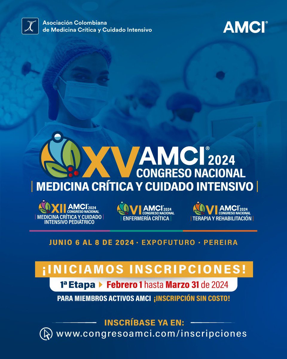 AMCI_Colombia's tweet photo. 📣¡INSCRÍBETE YA!
#CongresoAMCI 2024. Te esperamos en el evento de #cuidadointensivo del año.
📍Etapa 1 hasta el 31 de marzo
Asociados AMCI GRATIS
🔗 https://t.co/sWCfr1zfC9
#Intensivistas #Médicos #fisioterapeutas #TerapiaRespiratoria #enfermería https://t.co/pshbdG2MZx