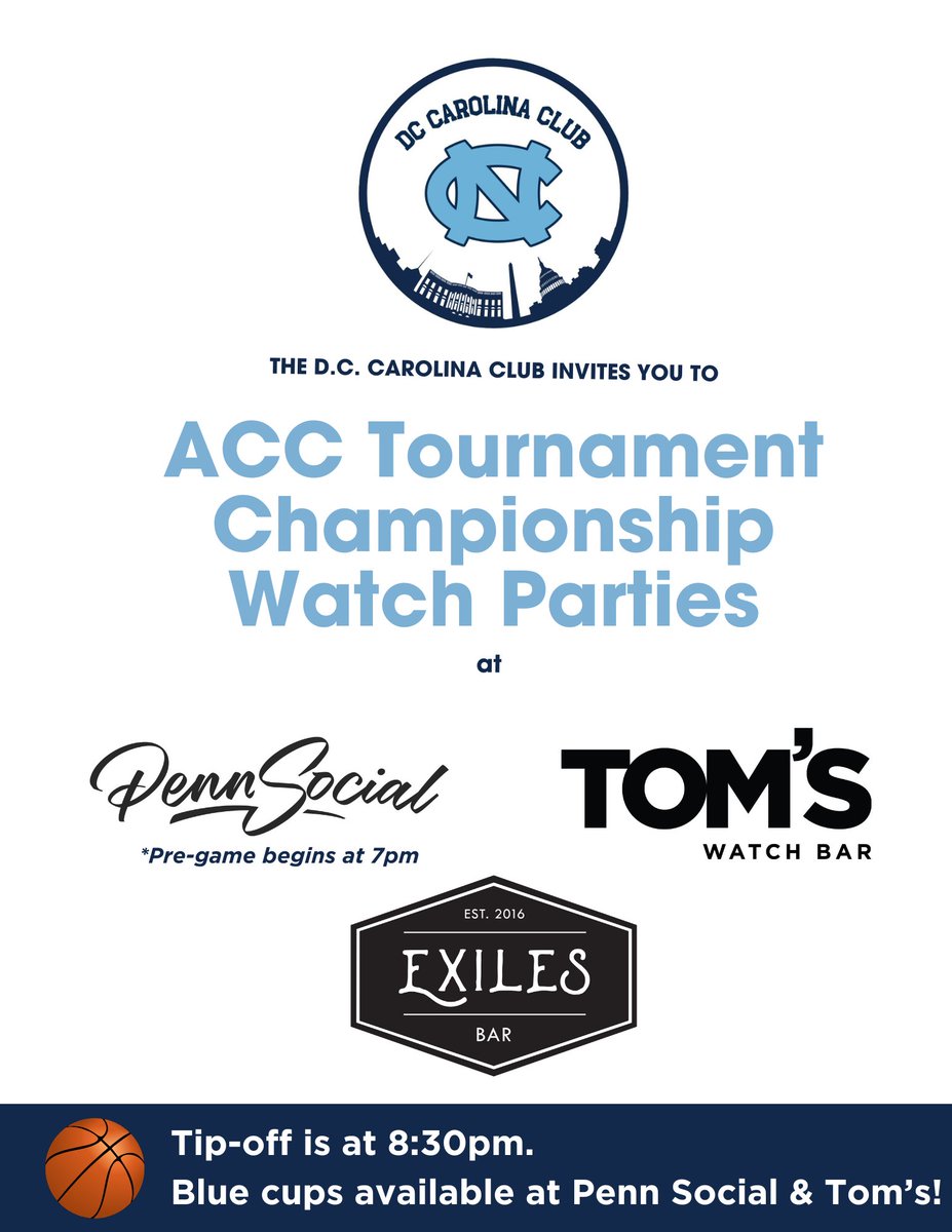 You're invited to pre-game and watch parties for the ACC tourney championship at Penn Social (1 block from the arena), Tom's Watch Bar (Navy Yard) &amp; Exiles Bar (U St). Go Heels!