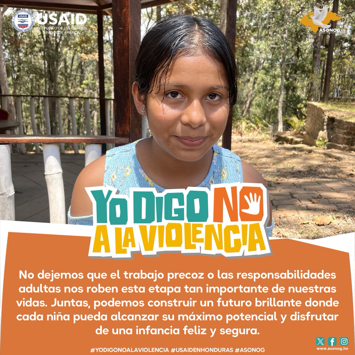 AsonogOficial's tweet photo. Recordemos la importancia de permitir que cada niña viva su niñez plenamente, sin que el trabajo precoz o responsabilidades adultas le roben esta etapa vital.
#YoDigoNoALaViolencia #USAIDenHonduras #ASONOG https://t.co/LRBAHifer2