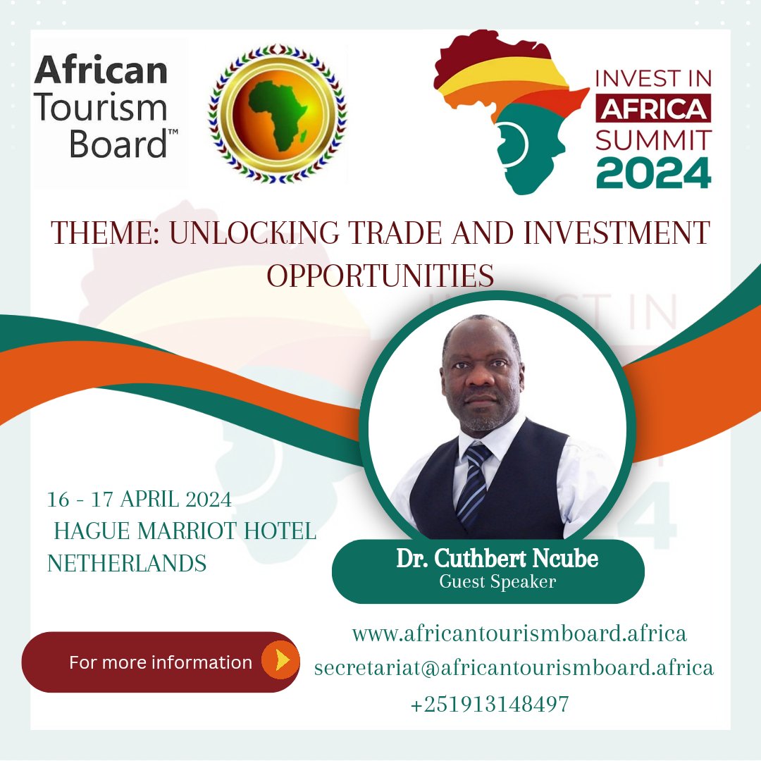 African Tourism Board Executive Chairman Dr Cuthbert Ncube will be one of the Guest Speakers at the Invest in Africa Summit 2024 to be held on 16-17 April 2024 in Netherlands..

Mark your calendars 🌟🌟💐💐💐
<a href="/ATB_hqs/">AFRICAN TOURISM BOARD OFFICIAL HQ</a> <a href="/CuthbertNcube6/">Cuthbert Ncube</a> <a href="/AfricanUnion/">The African Union</a> @VeraKamtukule
