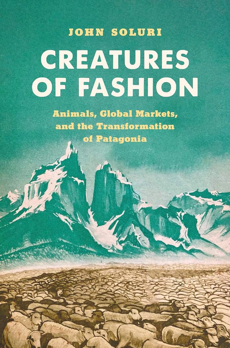 Un nuevo libro del gran histórador ambiental John Soluri. Un análisis sobre conflictos contemporáneos en torno al consumo de masas, la conservación de la biodiversidad y las luchas por la justicia medioambiental en Patagonia #Envhis #ambiente @NiCHE_Canada @esehtweets