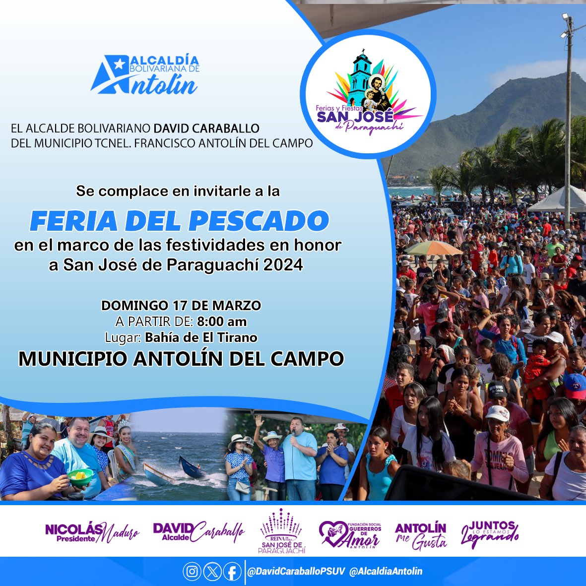 Los invito este domingo 17 de marzo a la Feria del Pescado en honor a San José de Paraguachí.

 ¡Te esperamos en la Bahía de El Tirano!

<a href="/NicolasMaduro/">Nicolás Maduro</a>
<a href="/AliErnesto32/">Alí Ernesto Padrón Paredes</a>
#MiPatriaEstaVenciendo