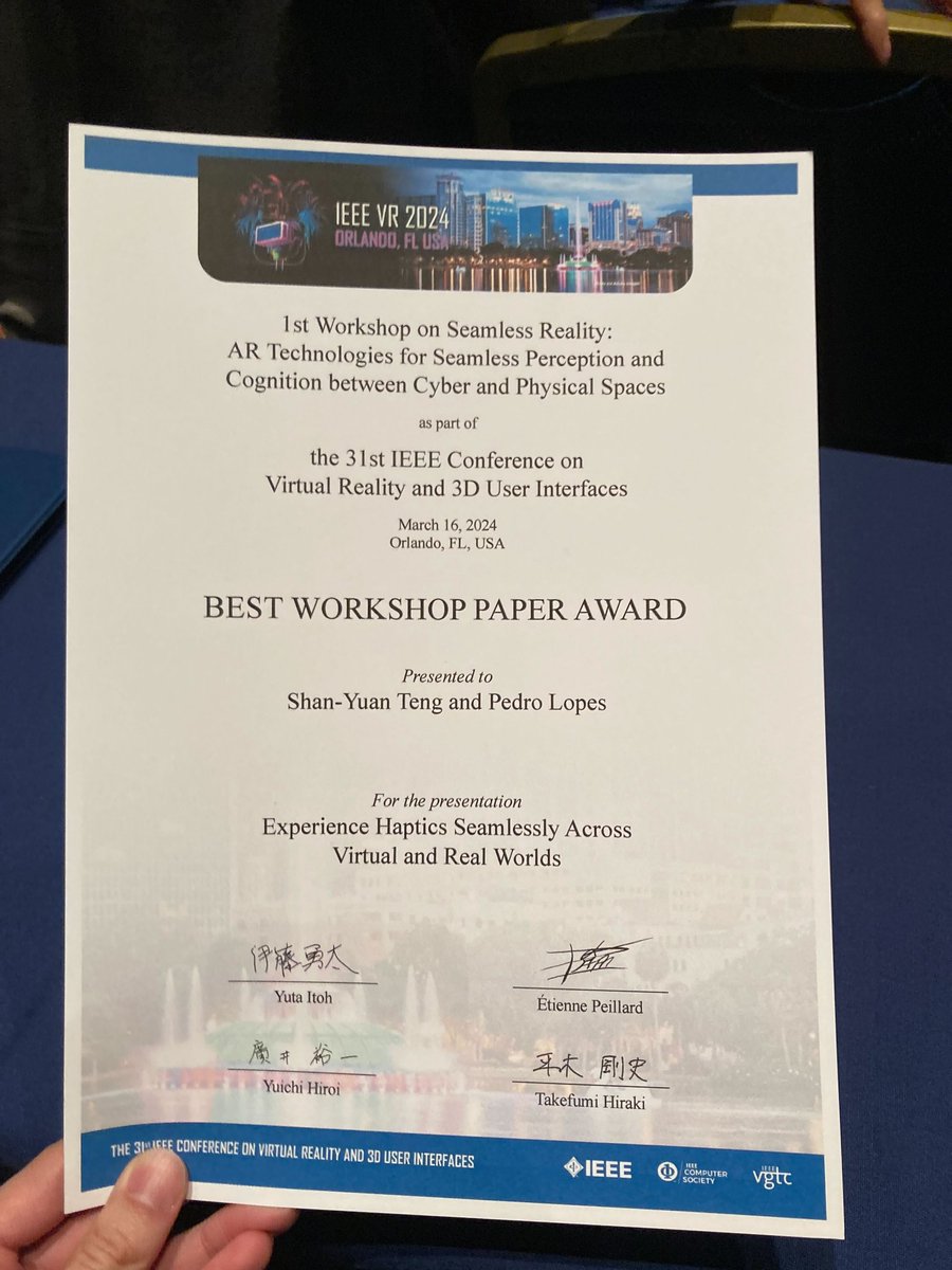 Thanks everyone at this #ieeevr2024 workshop. @tengshanyuan was presenting on the challenges of bringing haptics into everyday interfaces (e.g. AR, VR and daily life) and got a best paper award for it! Congrats!