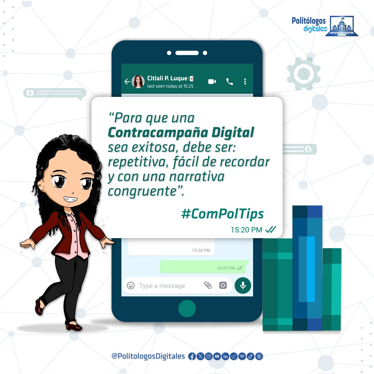 PolitologosD's tweet photo. ¿Cuáles son las claves para una #ContraCampaña digital de impacto? 👀
Toma nota de este #ComPolTips que nos comparte @CitlaLuque1. 💡
¿Listo para llevar tu estrategia al siguiente nivel? 🚀
#PolitólogosDigitales #ComunicaciónPolítica #MarketingPolítico #AsesoríaPolítica https://t.co/WKlLklWjI2