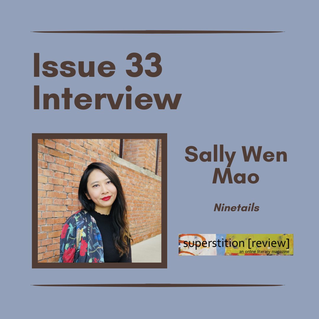 We are excited to share that Issue 33 will feature an interview with @sallywenmao, the recipient of two Pushcart Prizes and a National Endowment for the Arts fellowship. Mao's debut fiction/story collection "Ninetails" will be released May 28th, 2024!