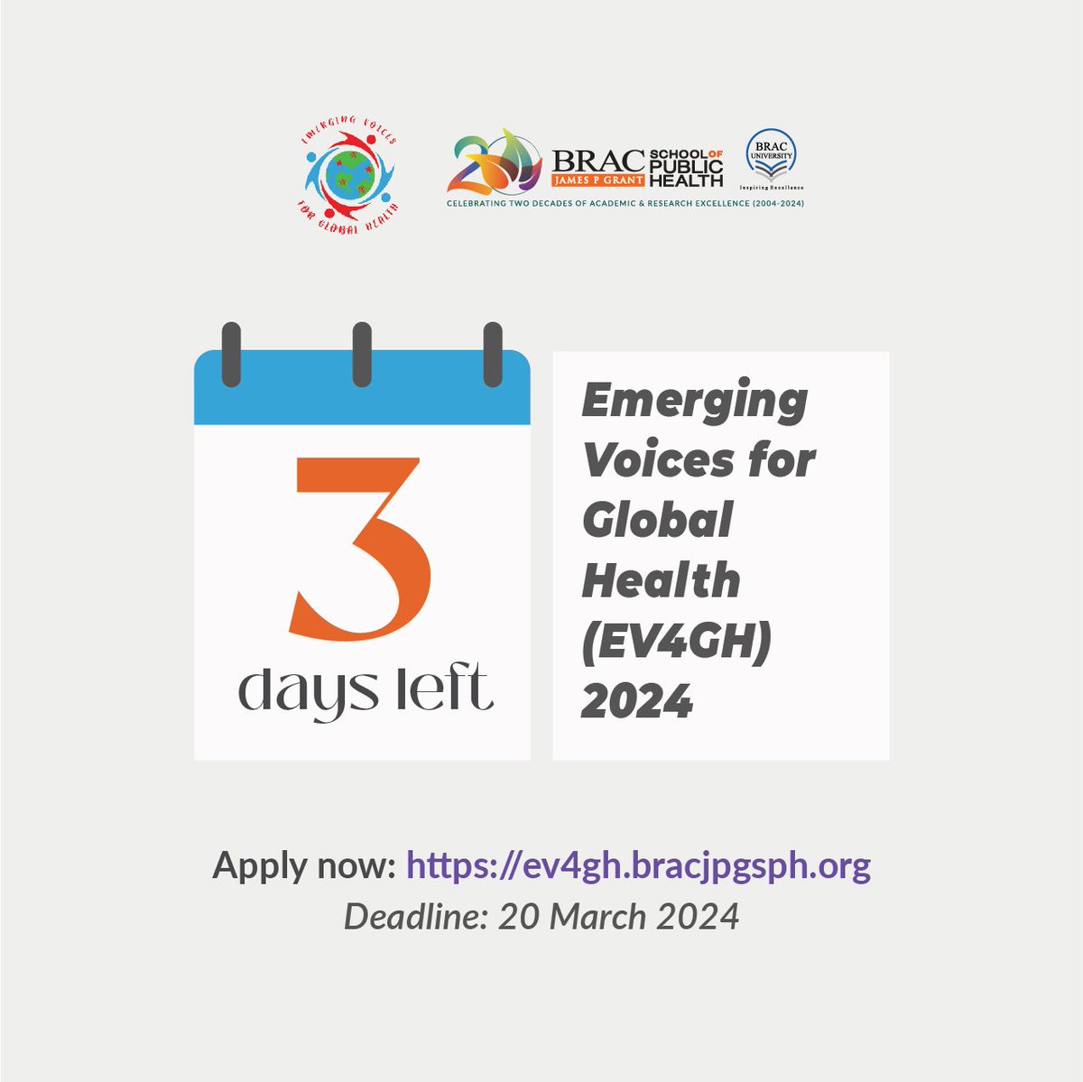 ‼️ ONLY 3 DAYS LEFT! Don't miss the chance to become a part of the next generation of #GlobalHealth #changemakers APPLY NOW: ev4gh.bracjpgsph.org Application deadline: 20 March 2024, 11:59 PM Bangladesh Standard Time (GMT+6) #EV4GH #publichealth