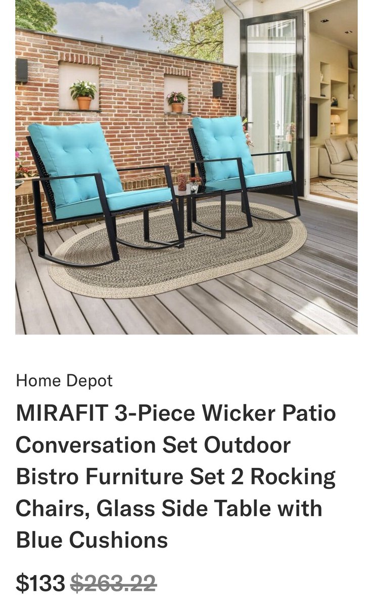 MIRAFIT Wicker Patio Conversation set  outdoor Bistro furniture set. Two rocking chairs, glass side table with blue cushions. 

Was $263.22. Now $133 

shopstyle.it/l/b9fjA   (ad)
