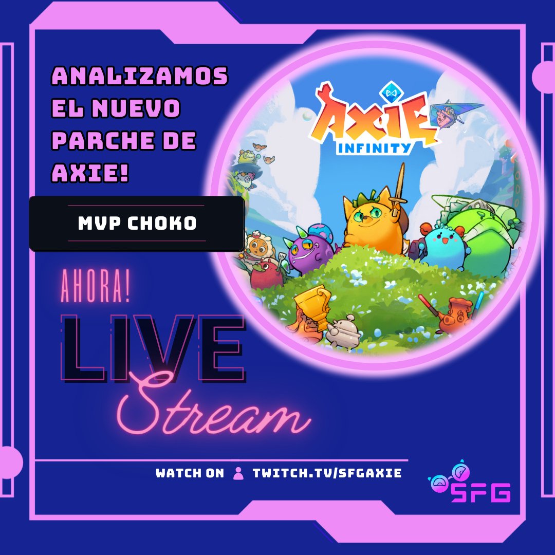 Nuestro headcoach <a href="/MVPchoko/">MVPchoko "SFG".</a> analiza el nuevo parche de Axie en directo en Twitch.tv/sfgaxie 🤯🚀
#AxieInfinity #AxieCreator