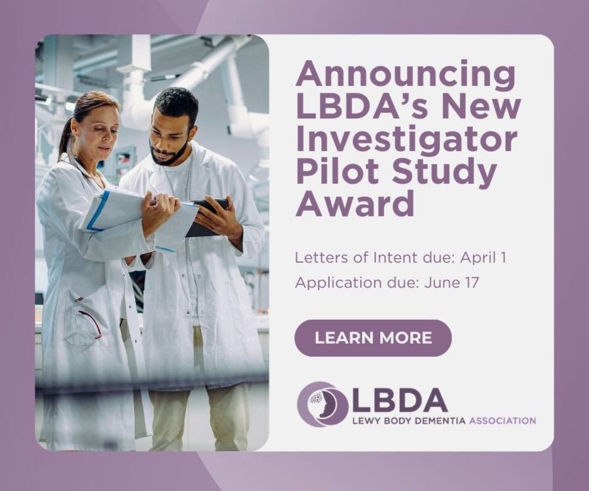 Reminder: LBDA is currently accepting Letters of Intent for the 2024 New Investigator Pilot Study Award (includes early-stage and established investigators). LOIs are due April 1. Download the RFA at ow.ly/aefm50QV5hj #lewybodydementia #research #fundingopportunity