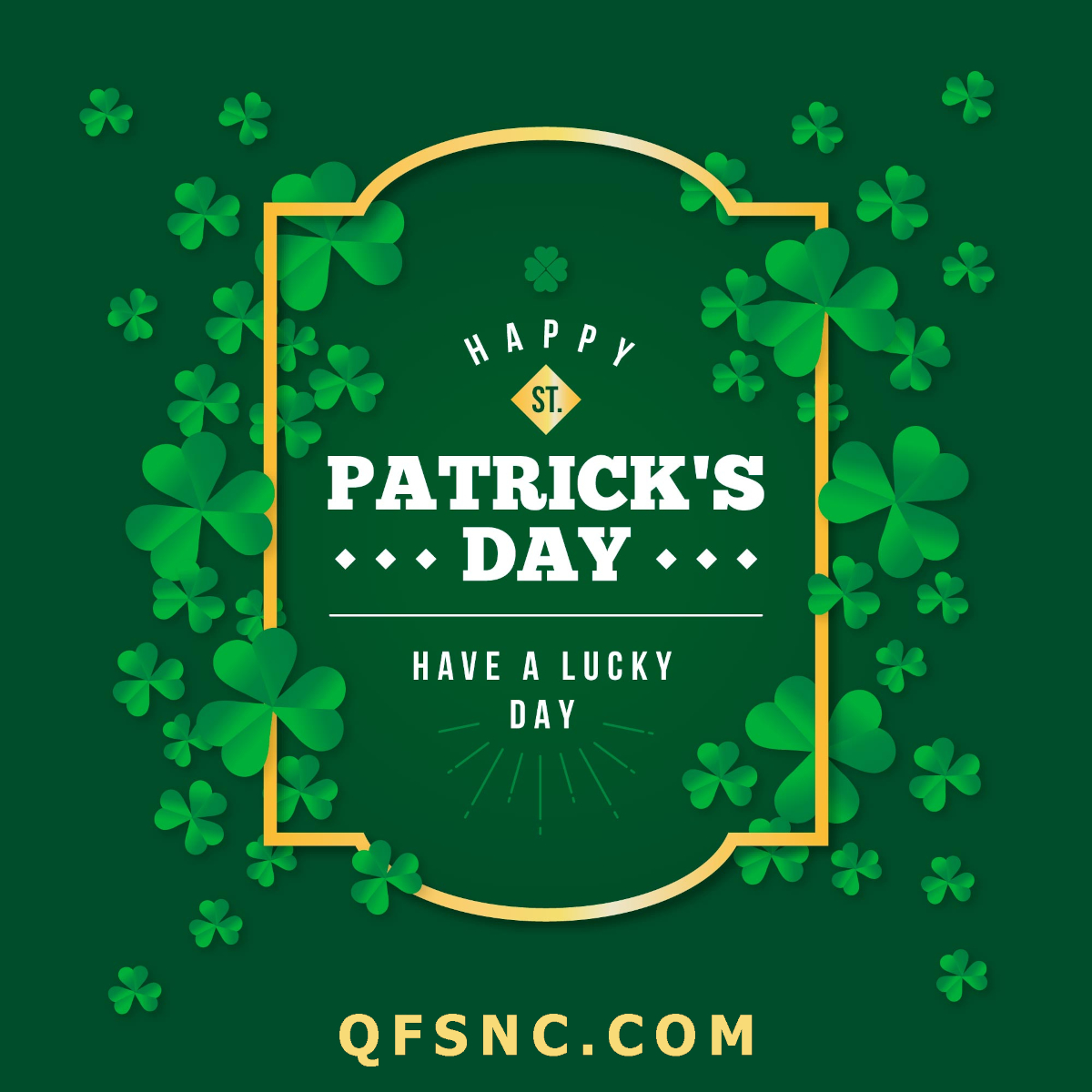 Happy St. Patrick's Day. Have a lucky day, 😊😊😊😊😊😊😊😊😊😊 The Team At Quality Family Services #CharlotteNC #NorthCarolina