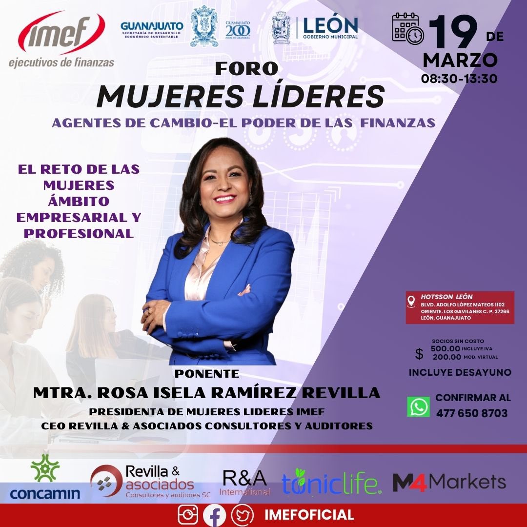 IMEFGto's tweet photo. Te esperamos en nuestro foro mujeres líderes, agentes de cambio-el poder de las finanzas 
Este 19 de marzo en el Hotel Hotsson
#mujereslideresIMEF
#empresas 
#economia
#finanzas
#8M2024 
@IselaRamirezRev 
@areaemprende https://t.co/XXkWArEStf