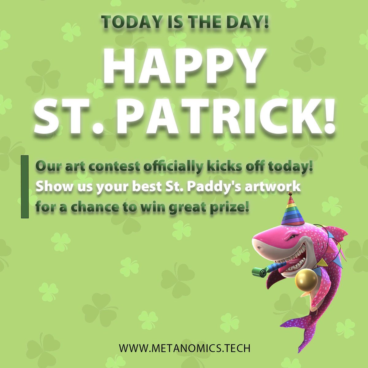 MYMETANOMICS's tweet photo. (1/4)🍀 Happy St. Patrick's Day! Our art contest officially kicks off today!
Show us your best St. Paddy's-inspired artwork for a chance to win fantastic prizes.
Check out the rules and guidelines below! 🎨✨
#StPatricksShark #ArtContest #nft https://t.co/baWLMVUdI3
