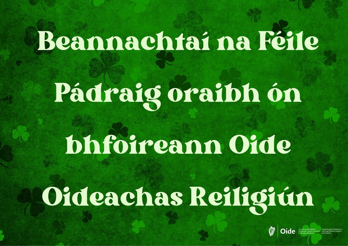 @Oide_RE would like to wish you all a very happy St. Patrick's Day. Beannachtaí na Féile Padraig oraibh go léir! #LCRE #JCRE