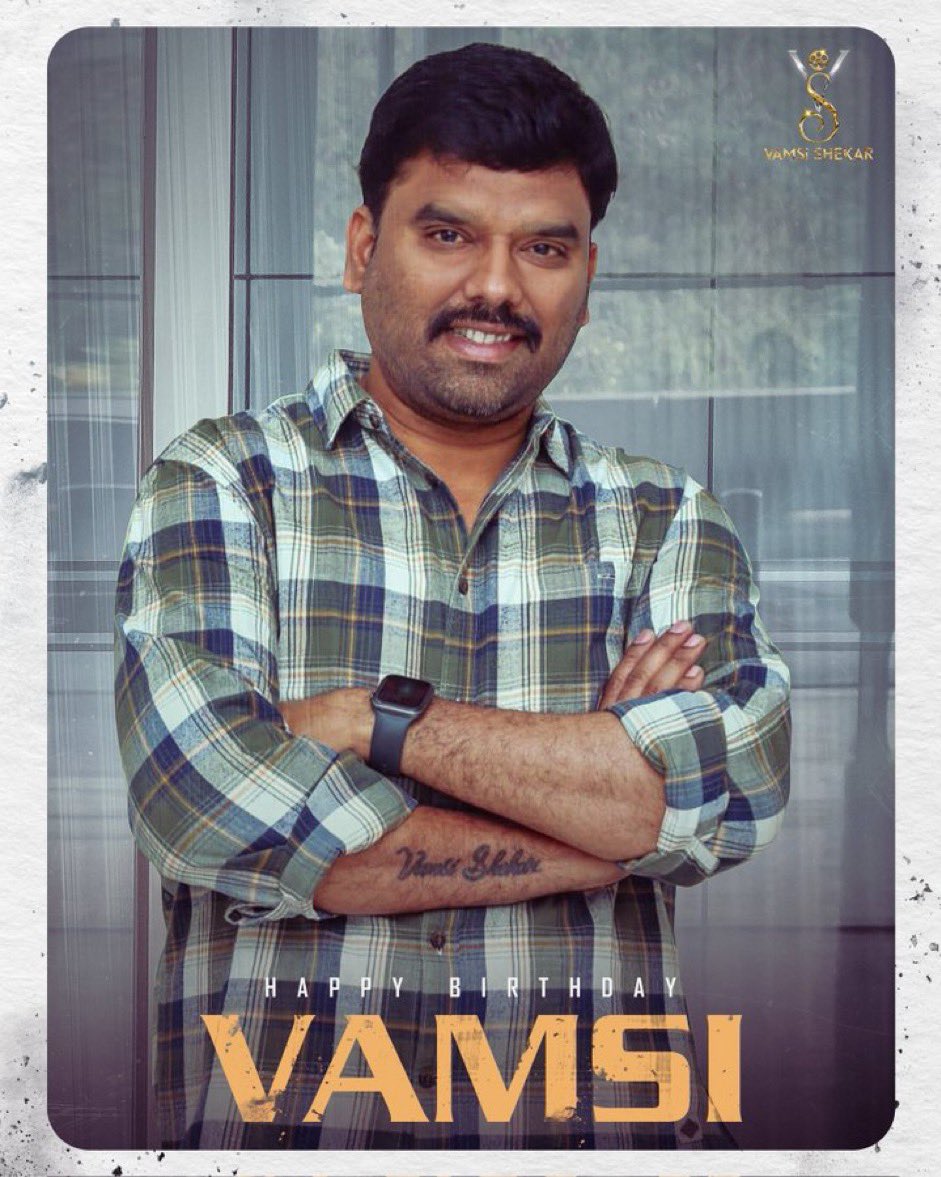 Happy birthday Vamsi. The most happening pros of Telugu industry miles to go and many more accolades to you. Many happy returns of the day