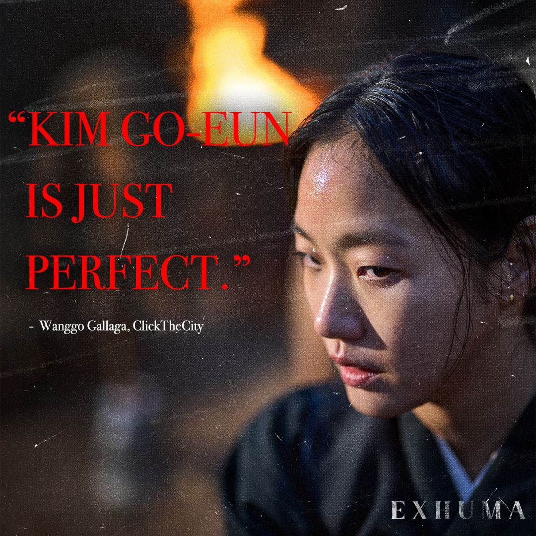 #Repost @/columbiapicph 
——
'So good! So enjoyable. Kim Go-Eun is just perfect!' Get tickets to see #ExhumaMoviePH in cinemas MARCH 20.

#KimGoEun
#EXHUMA