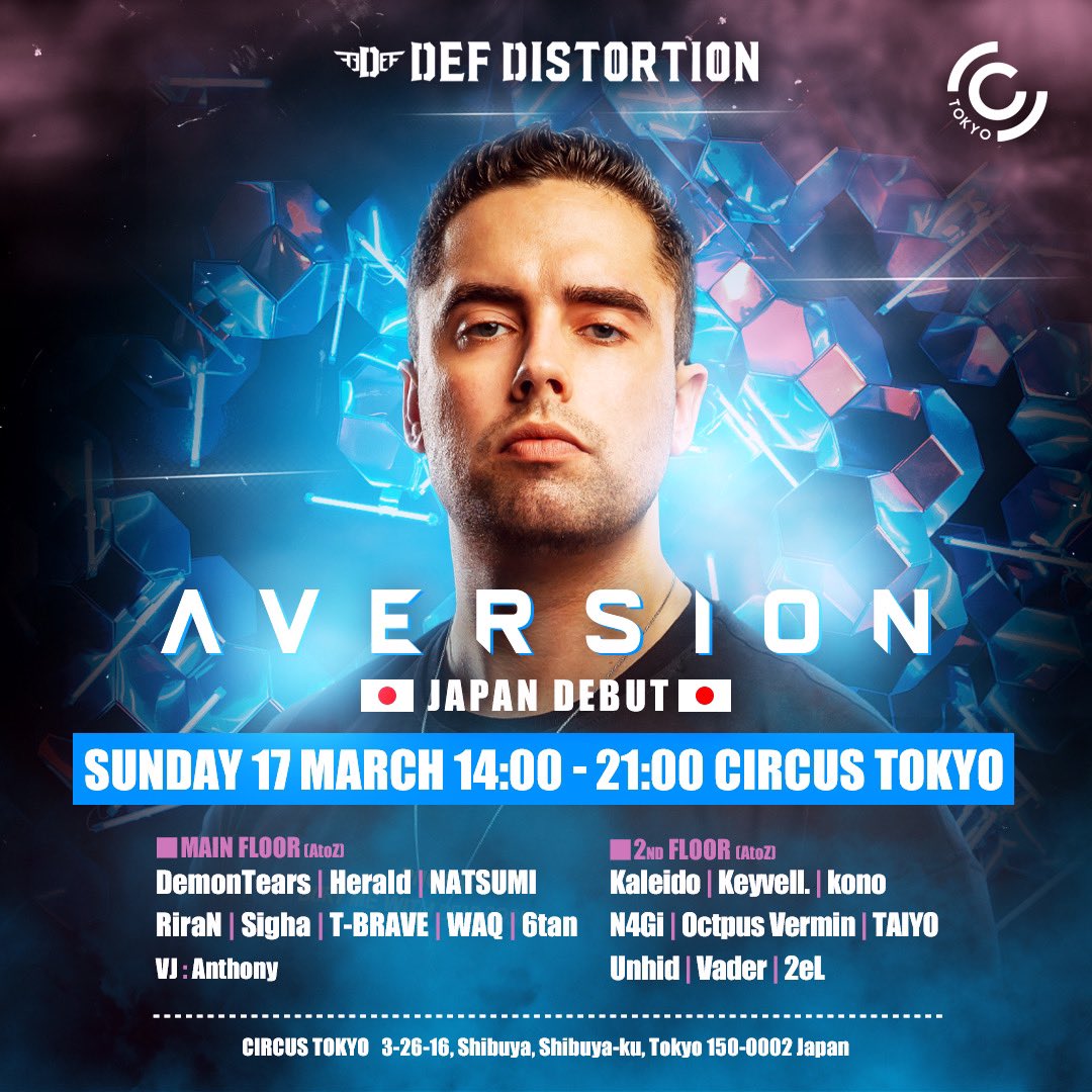 539zugomikuzu's tweet image. 告知
本日は #Aversion 来日イベント
#DefdDis が開催されます！！
新旧様々なHARDSTYLEかかります！！
当日券若干数ございます。ご購入はお早めに！！
passmarket.yahoo.co.jp/event/show/det…
