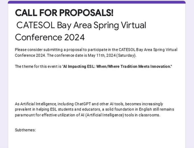 catesolbayarea's tweet photo. 🌟Call for Proposals!🌟 
🚀Seeking proposals for the CATESOL Bay Area Chapter Online Conference 2024 on May 11th. 
🎓Theme: "AI Impacting ESL: Tradition Meets Innovation."
👉Submit here (Deadline March 24th): https://t.co/wSiVICZMhz
📧Questions? Email us: catesolbayarea@gmail.com https://t.co/BDIHdte3UU