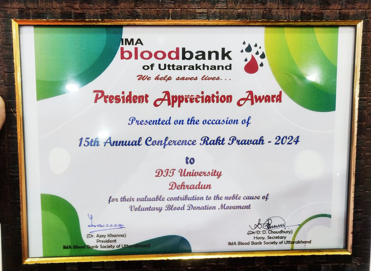 ProfSinghal's tweet photo. Proud moments for all of us,DIT University felicitated by IMA blood bank on the occasion of 15th Annual Conference #Rakt_Pravah_2024 by National President of IMA, India for the generous support of organisation of regular blood donation camps in the premises of DIT University https://t.co/S9t3OgyFD0