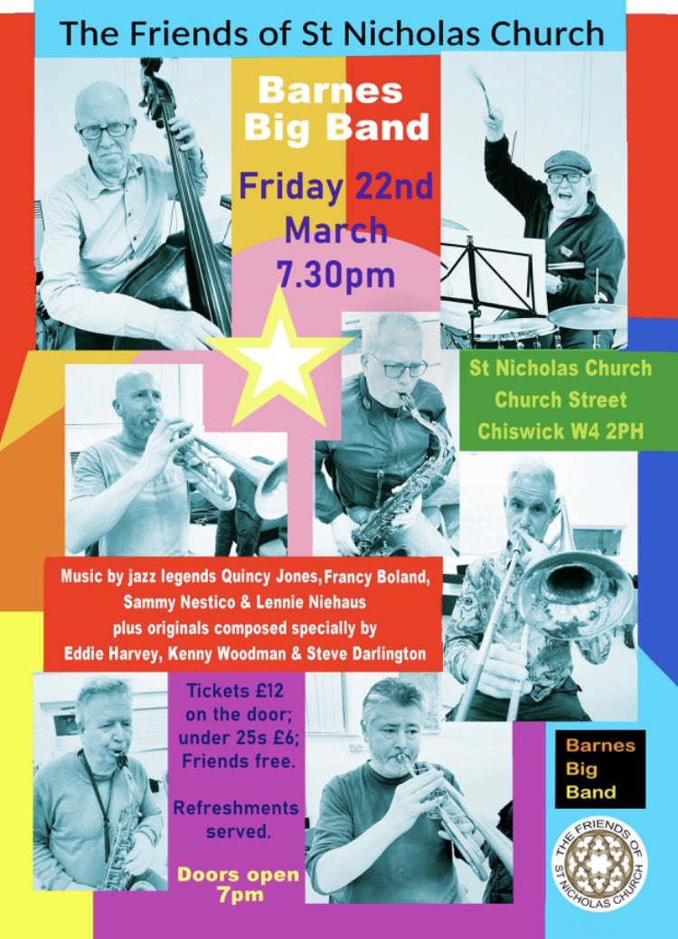 Join us next Fri 22 March at 7:30pm as we welcome the Barnes Big Band to #ChiswickW4 for an evening of toe-tapping jazz. Tickets £12 (£6 for under-25s). Cash bar. All proceeds to support historic @StNicksW4. Dancing in the aisles encouraged! 🎺 💃