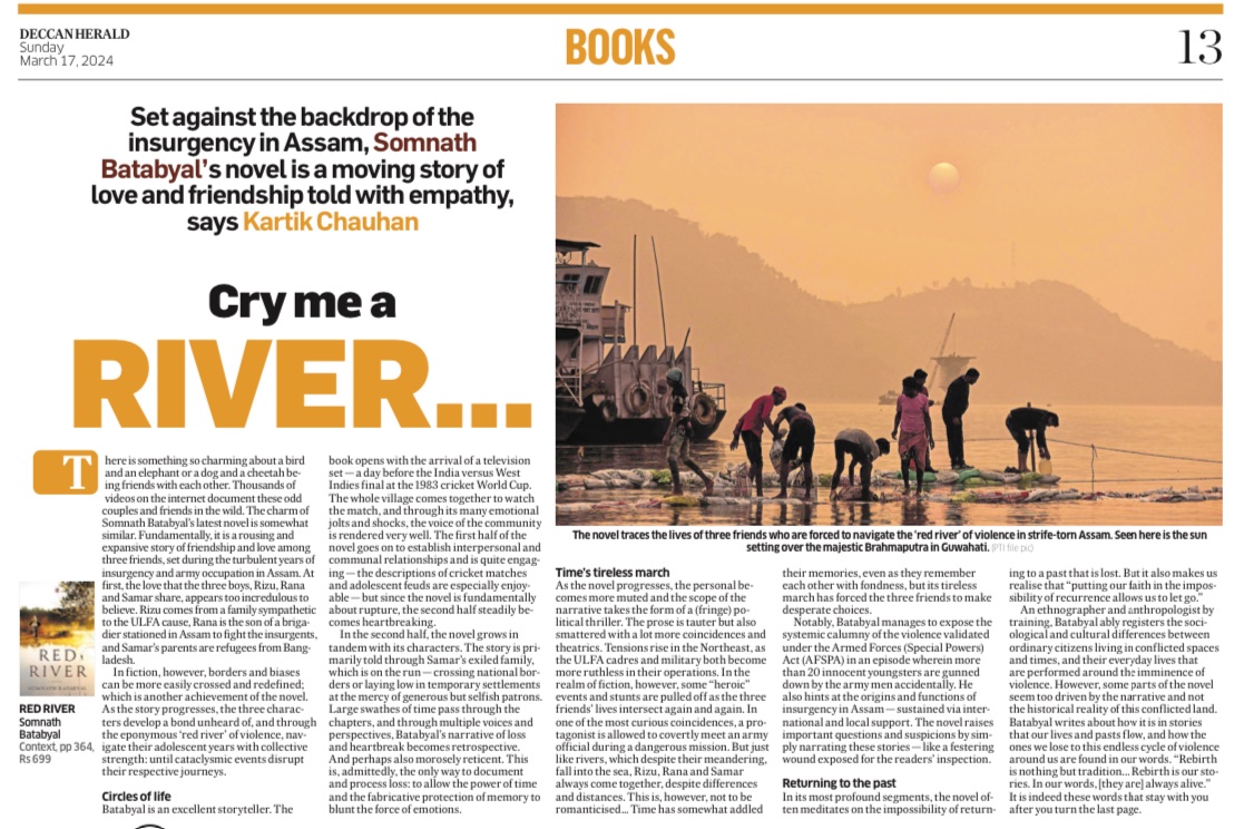 My first @DeccanHerald and print feature! ☺️

@sombatabyal’s #RedRiver is a moving tale of friendship amidst insurgency and occupation in Assam that raises important questions.

Grateful to @shmira21 for this opportunity to write about the novel. @WestlandBooks @ContextIndia