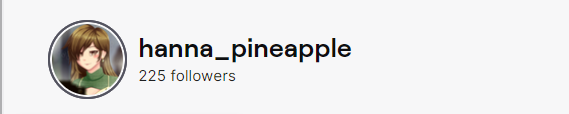 pineapple_hanna's tweet image. Almost there to mi goal of followers, 25 followers to go!
225/250 followers
Thank you, thank you so much💚🌸
For my 250 Followers goal, I will be doing horror game stream! 
Game to be announced one I reach 250 followers 😄
