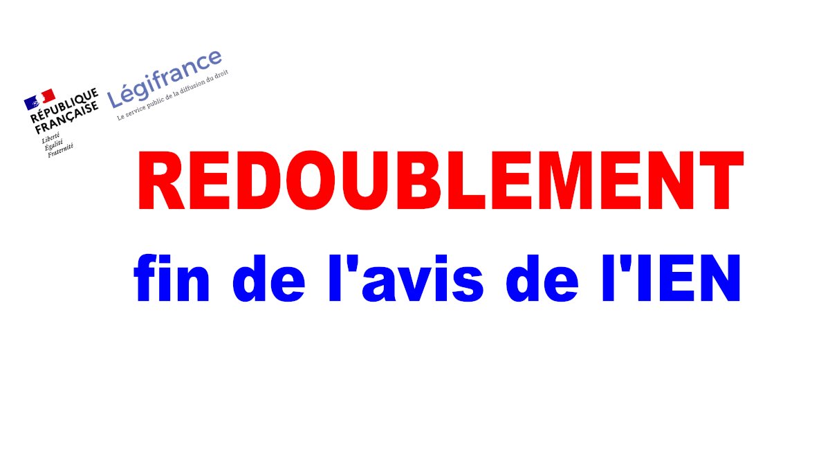 Comme annoncé par <a href="/GabrielAttal/">Gabriel Attal</a>, ce sont bien les enseignants qui doivent décider des redoublements sans avoir besoin de demander l'avis de l'IEN (Journal Officiel du 17/03/204). Applicable dès le 18 mars.

legifrance.gouv.fr/jorf/id/JORFTE…