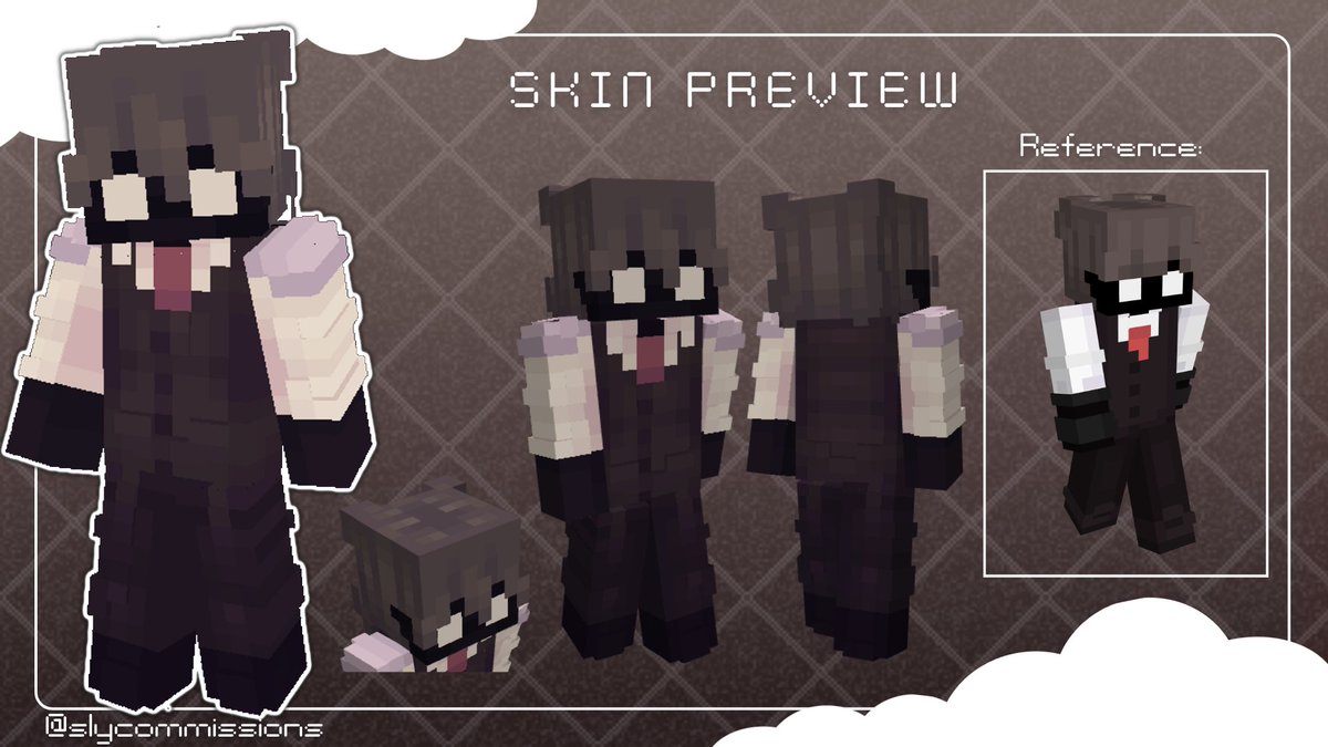I want to thank <a href="/slycommissions/">SlyHasFallen minecraft skins !</a> for such a wonderful skin. I've wanted my own personal skin that is my own and thanks to them it's come true

if you're looking for someone to make you a skin definitely go check them out