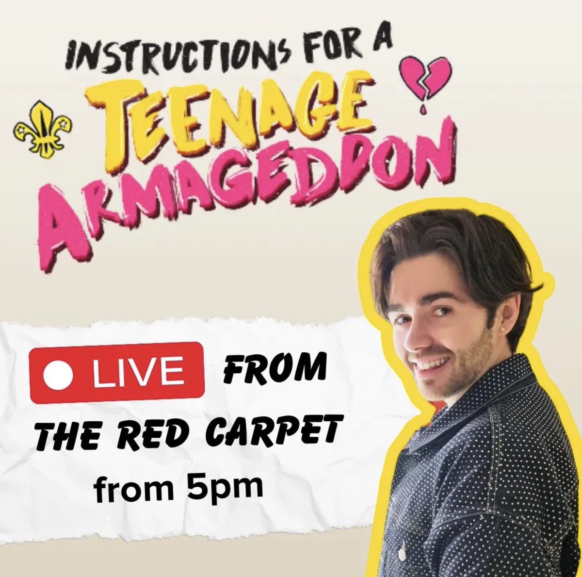 Coming to you live from the red carpet! ⭐️

Join your host <a href="/MickeyJoTheatre/">Mickey-Jo</a> from the #InstructionsForATeenageArmageddon opening night, from 5 pm UK time, over on his Instagram 👉 bit.ly/3Vjhz1i