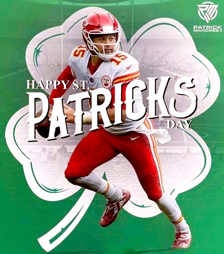 Happy Saint Patrick’s Day! #ChiefsKingdom 🍀🏆