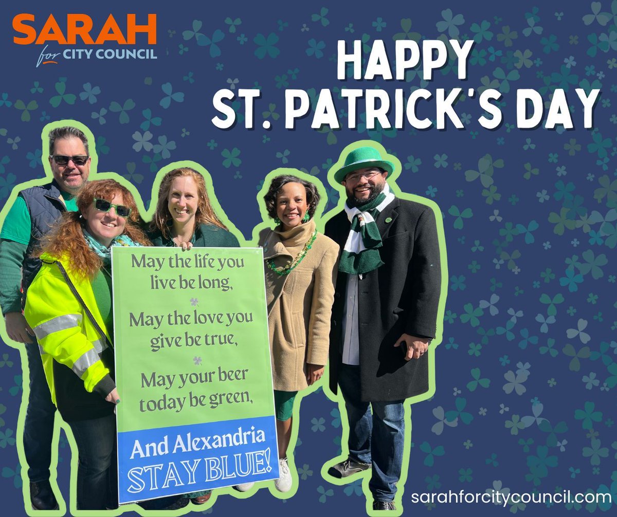 SarahforALX's tweet photo. May the life you live be long,
May the love you give be true,
May your beer today be green,
And Alexandria Stay Blue!
Happy St. Patrick's Day!
#SarahForALX https://t.co/7Wb2omkLGU