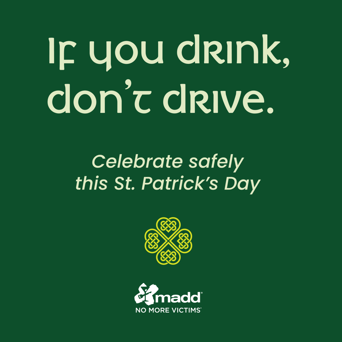 MADDNational's tweet photo. Happy St. Patrick's Day! 🍀🍀🍀 Celebrate safely by planning ahead: DON’T drink and drive. Use a rideshare service, public transportation, or a designated sober driver to arrive home safely.

#NoMoreVictims #StPatricksDay #MADD https://t.co/M137OUlwCR